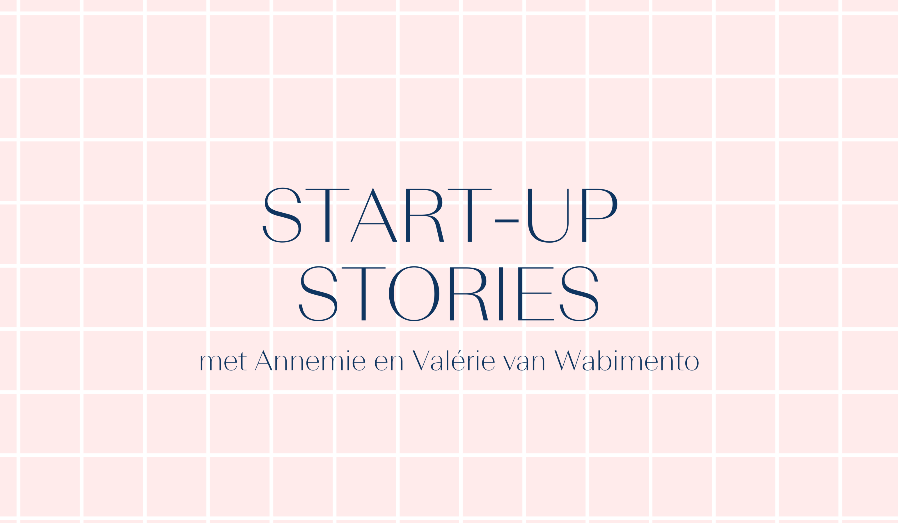 Start-up Stories Wabimento