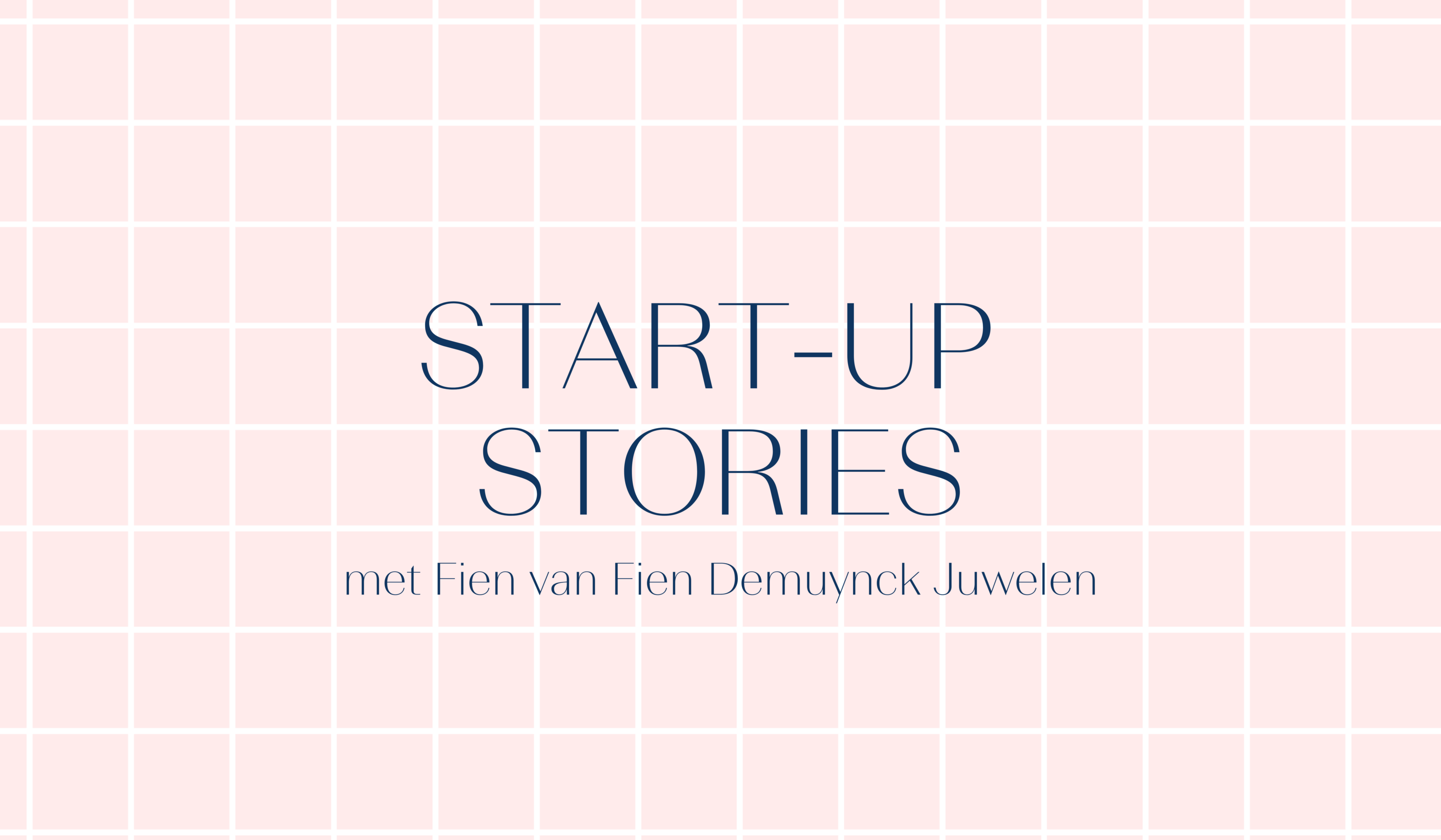 Fien Demuynck_Bossy_Start-up stories